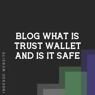 What is Trust Wallet and is it Safe in 2026? A Complete Security Guide | Logo - Indexof